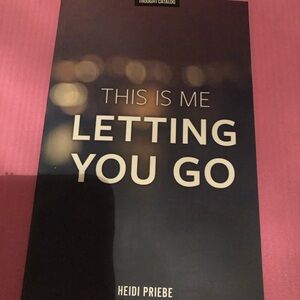 This Is Me Letting You Go Book